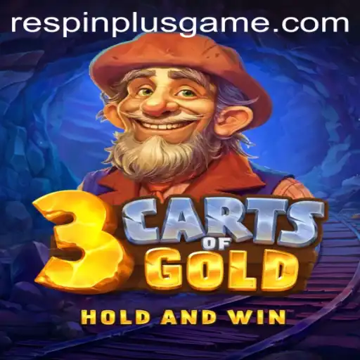 Exploring the Riches of 3cartsOfGold Featuring RESPIN PLUS