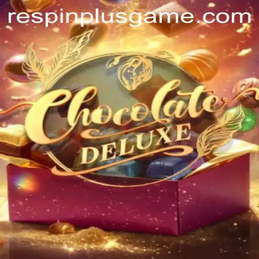 Discover the Sweet World of ChocolateDeluxe and Unleash the RESPIN PLUS Feature