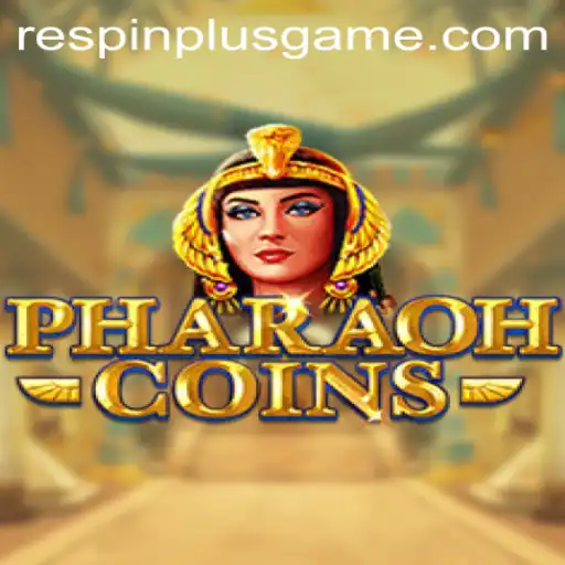 PharaohCoins: Unveiling Ancient Riches with RESPIN PLUS