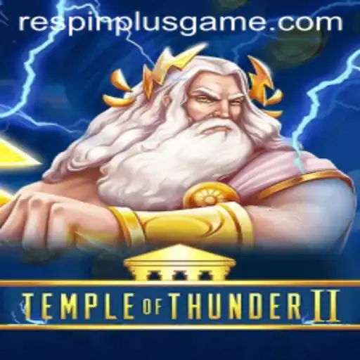 Discover the Excitement of Temple of Thunder II: RESPIN PLUS Unleashed