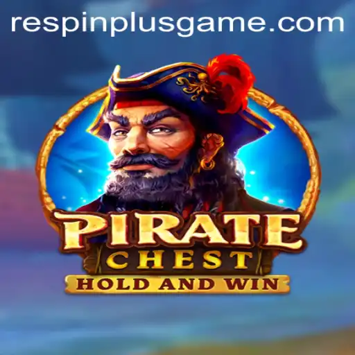 Discover the Thrilling World of PirateChest with RESPIN PLUS